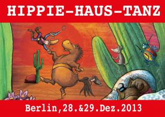 Flyer: Hippie-Haus-Tanz-2013