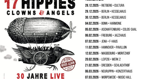 Tourdaten 30 Jahre 17 Hippies